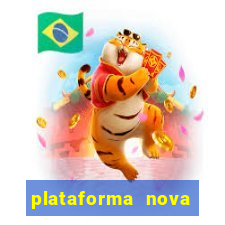 plataforma nova para jogar fortune tiger