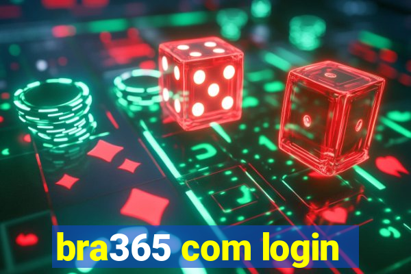 bra365 com login