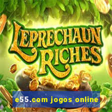 e55.com jogos online