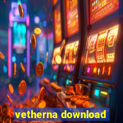 vetherna download