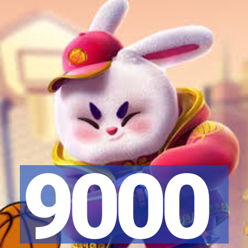 9000