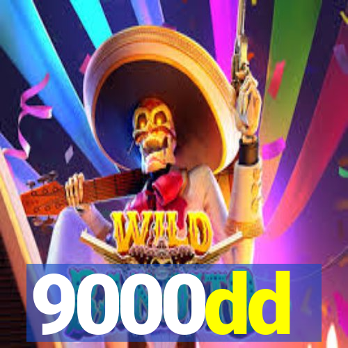 9000dd