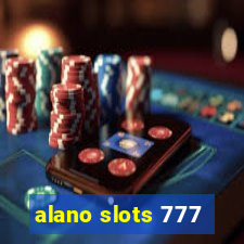 alano slots 777