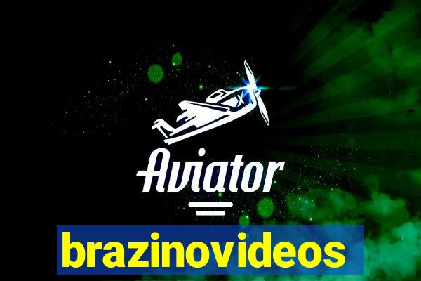 brazinovideos