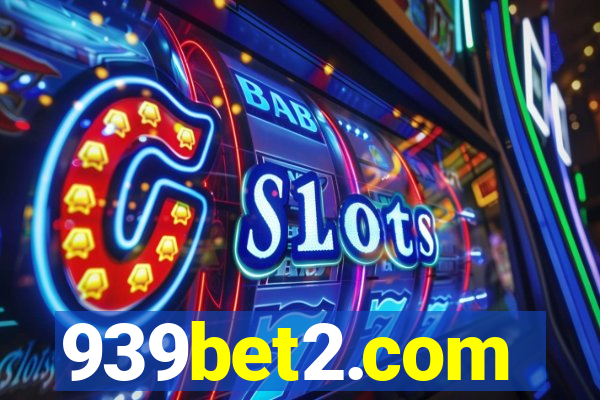 939bet2.com