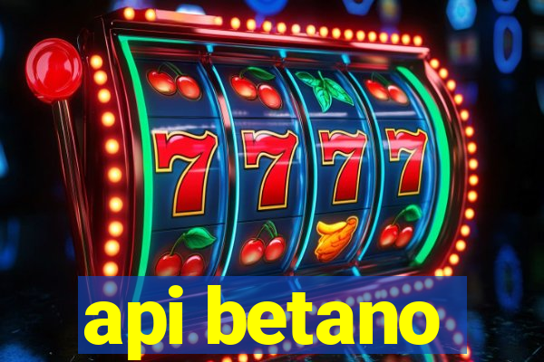 api betano