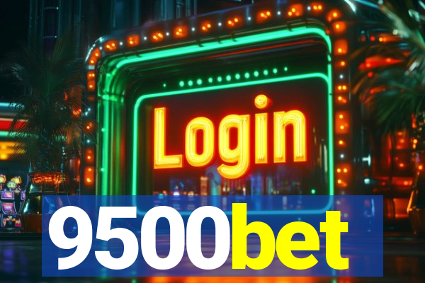 9500bet