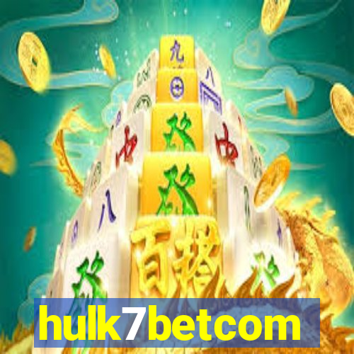 hulk7betcom