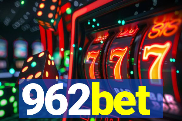 962bet