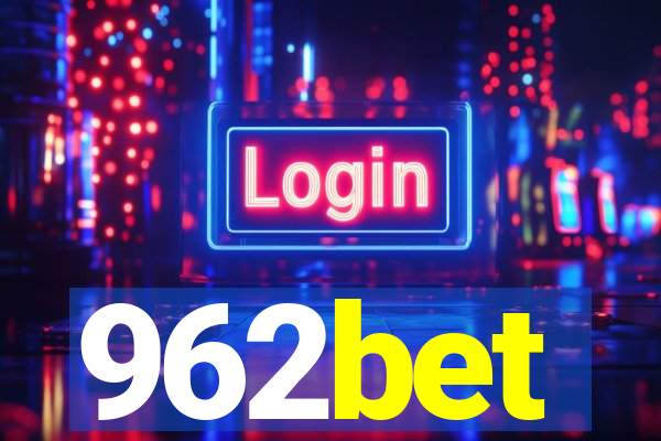 962bet