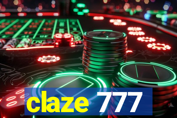 claze 777