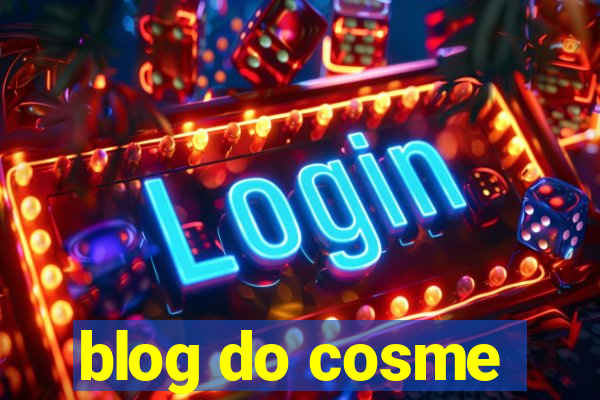 blog do cosme