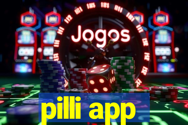 pilli app