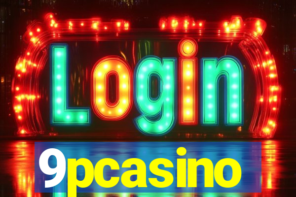 9pcasino