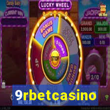 9rbetcasino