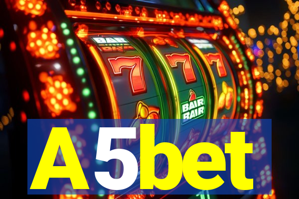 A5bet