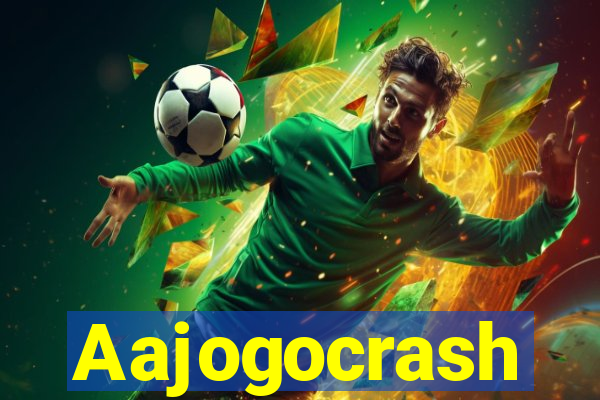 Aajogocrash