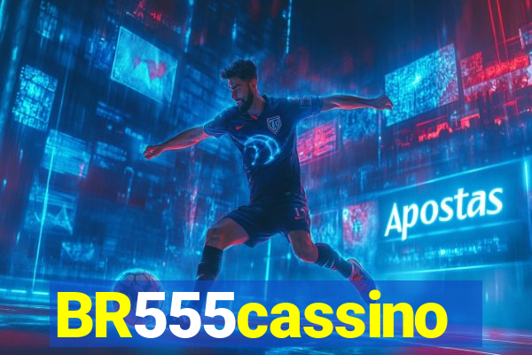 BR555cassino