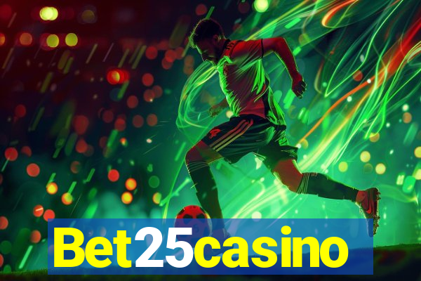 Bet25casino