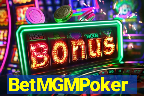 BetMGMPoker