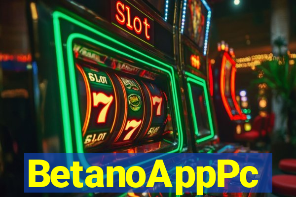 BetanoAppPc