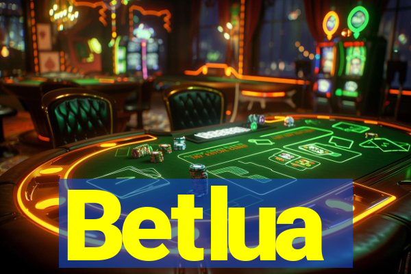 Betlua