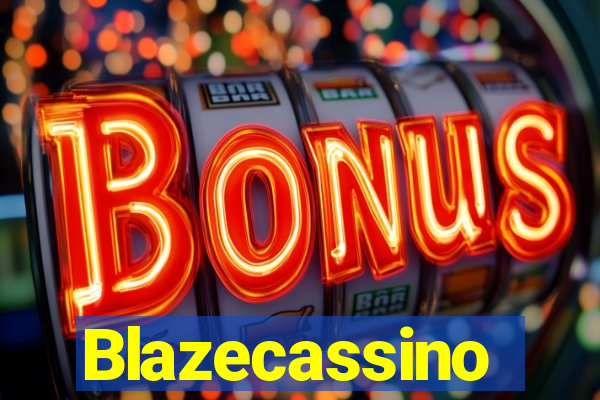 Blazecassino