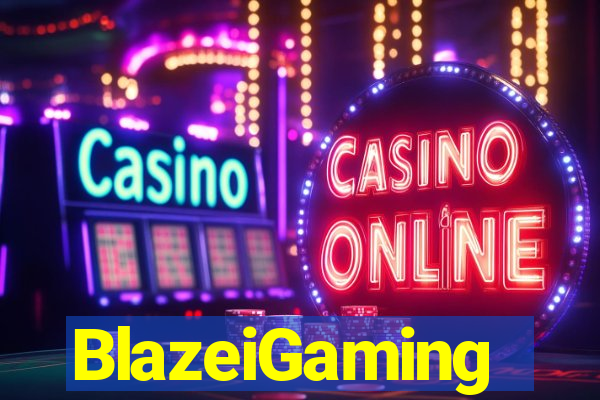 BlazeiGaming