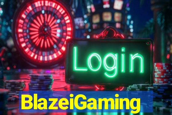 BlazeiGaming