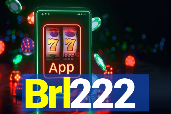 Brl222