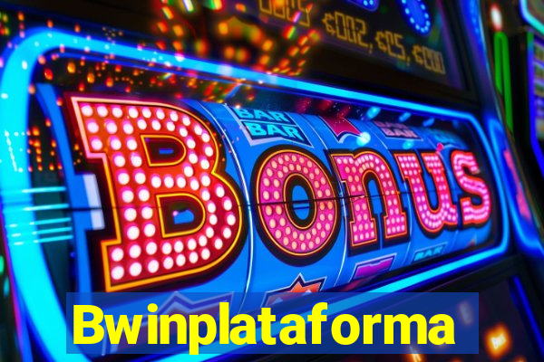 Bwinplataforma