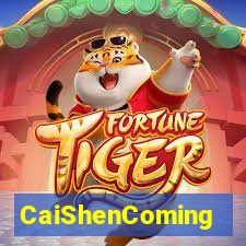 CaiShenComing