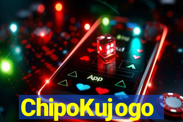 ChipoKujogo