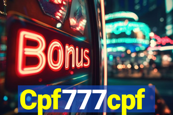 Cpf777cpf