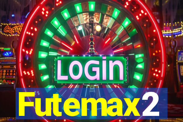 Futemax2