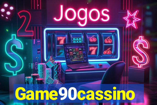 Game90cassino