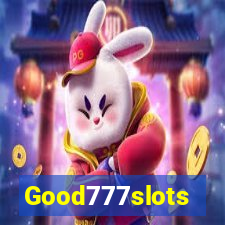 Good777slots