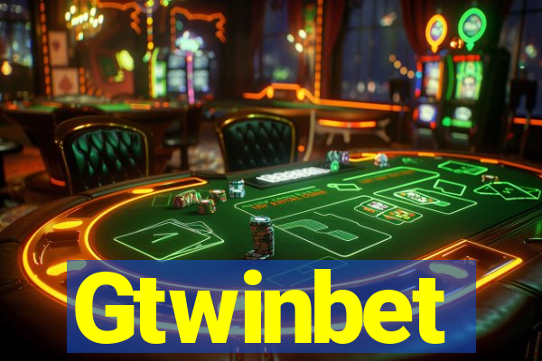 Gtwinbet