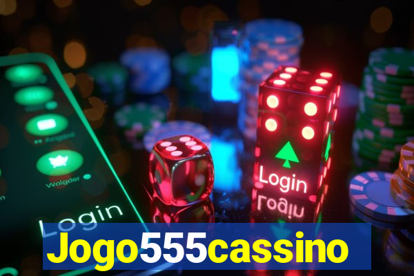 Jogo555cassino