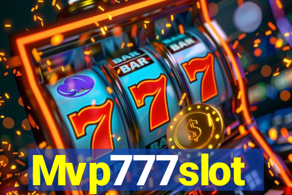 Mvp777slot