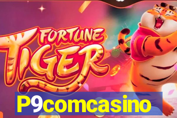 P9comcasino