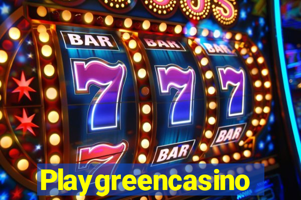 Playgreencasino