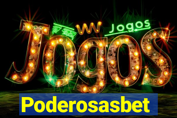 Poderosasbet