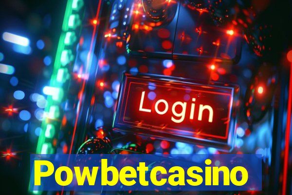 Powbetcasino