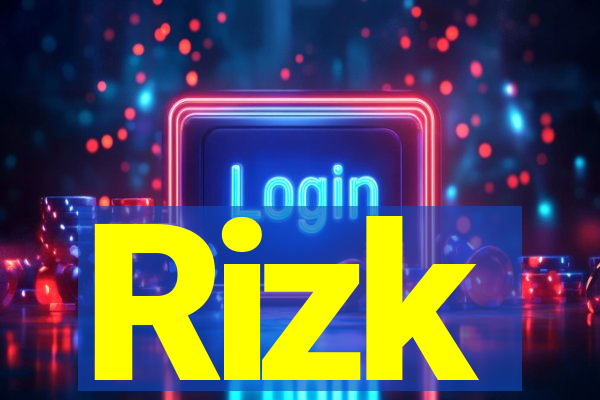 Rizk