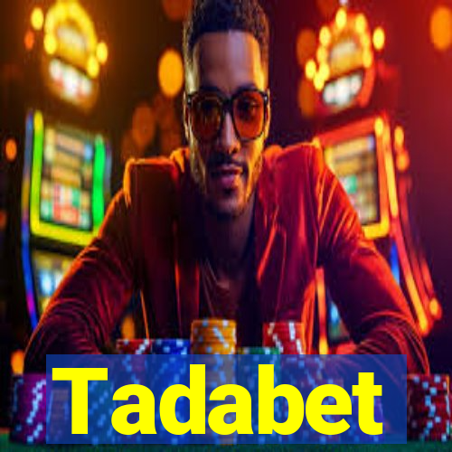 Tadabet