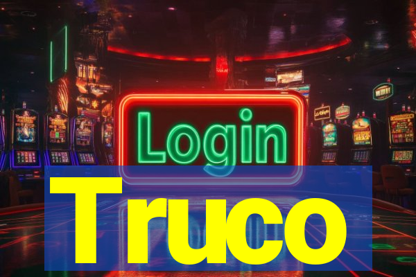 Truco