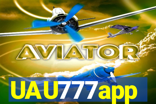 UAU777app