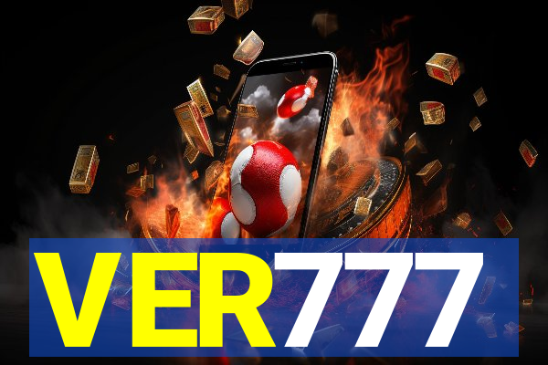 VER777