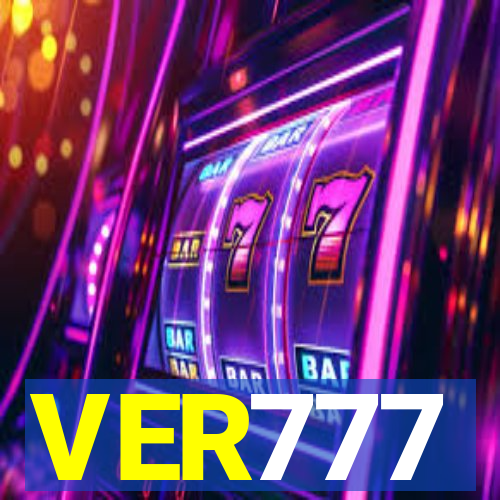 VER777